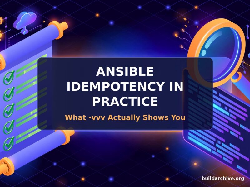 Ansible Idempotency in Practice: What -vvv Actually Shows You